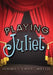 Playing Juliet by Joanne Stewart Wetzel
