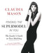 Finding the Supermodel in You: The Insider's Guide to Teen Modeling by Claudia Mason