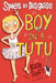 Spies in Disguise: Boy in a Tutu by Kate Scott
