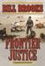 Frontier Justice by Bill Brooks