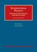 International Finance, Transactions, Policy, and Regulation by Hal Scott