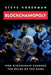 Blockchainopoly: How Blockchain Changes the Rules of the Game by Steve Hoberman