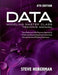 Data Modeling Master Class Training Manual: Steve Hoberman's Best Practices Approach to Understanding and Applying Fundamentals Through Advanced Model by Steve Hoberman