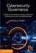 Cybersecurity Governance by Darryl Carlton
