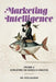 Marketing Intelligence Volume 2: Developing the Models and Analysis by Kyle Allison