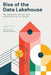 Rise of the Data Lakehouse by Bill Inmon