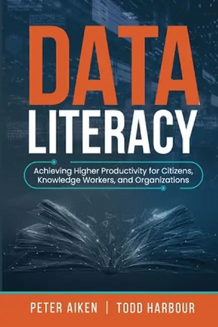 Data Literacy by Peter Aiken