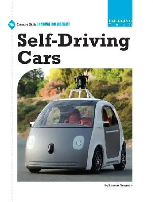 Self-Driving Cars by Lauren Newman