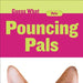 Pouncing Pals: Cat by Felicia Macheske
