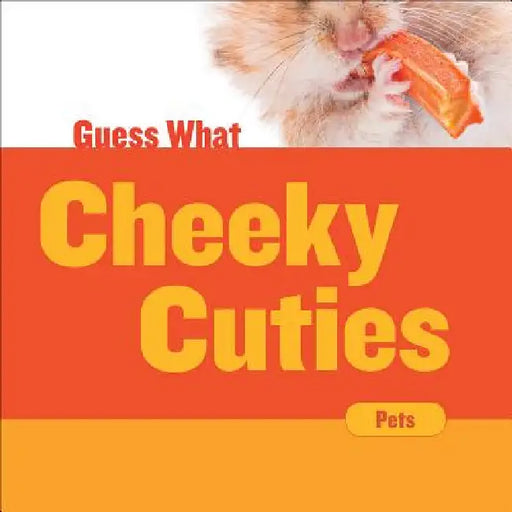 Cheeky Cuties: Hamster by Felicia Macheske