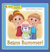 Beans Bummer: Have you tried beans this way? by Agnes De Bezenac, Salem De Bezenac, Agnes De Bezenac