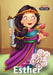 Esther - Bible People: The story of Esther by Agnes De Bezenac, Salem De Bezenac, Agnes De Bezenac
