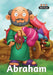 Abraham - Bible People: The short story of Abraham by Agnes De Bezenac, Salem De Bezenac, Agnes De Bezenac