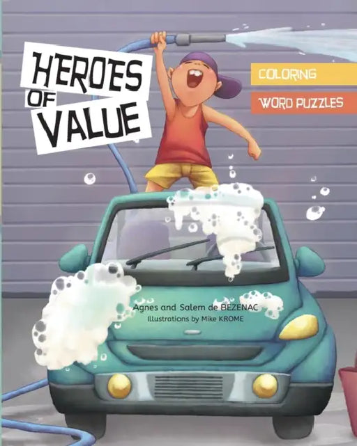 Heroes of Value - Activity Book by Agnes De Bezenac, Agnes De Bezenac, Salem De Bezenac
