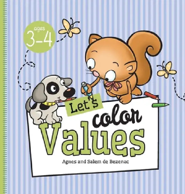 Let's Color Values: Ages 3-4 by Agnes De Bezenac