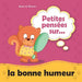 Petites pensées sur la bonne humeur by Agnes De Bezenac