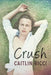Crush by Caitlin Ricci