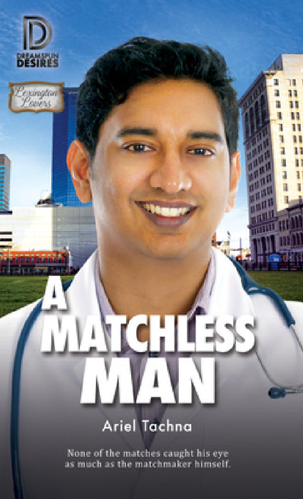 A Matchless Man: Volume 2 by Ariel Tachna