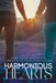 Harmonious Hearts 2016: Stories from the Young Author Challenge by Anne Regan