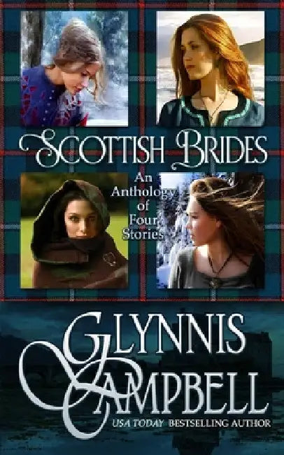 Scottish Brides: An Anthology by Glynnis Campbell