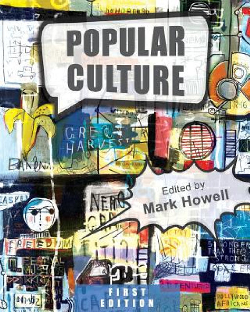 Popular Culture by Mark Howell