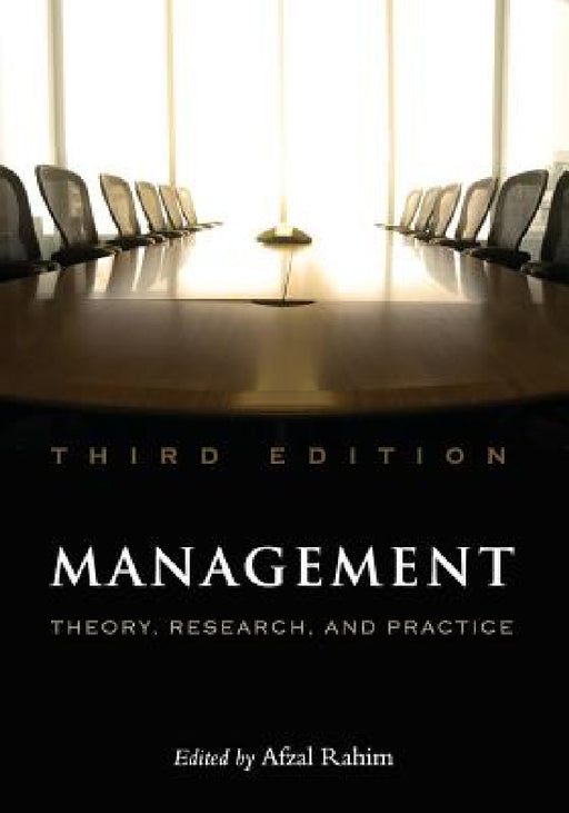 Management: Theory, Research, and Practice by Afzalur Rahim