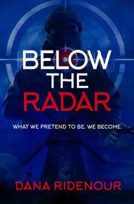 Below the Radar by Dana Ridenour