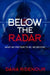 Below the Radar by Dana Ridenour