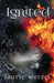 Ignited by Laurie Wetzel