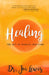 Healing: The Act of Radical Self-Care by Joi Lewis