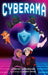 Cyberama: A Children's Book on Internet Safety and Cybersecurity by Arthi Vasudevan