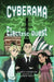 Cyberama: Electric Quest: A Children's Book on Internet Safety and Cybersecurity by Arthi Vasudevan