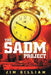 The Sadm Project by Jim Gilliam