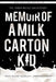 Memoir of a Milk Carton Kid by Kach, Tanya Nicole