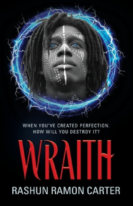 Wraith by Rashun Ramon Carter