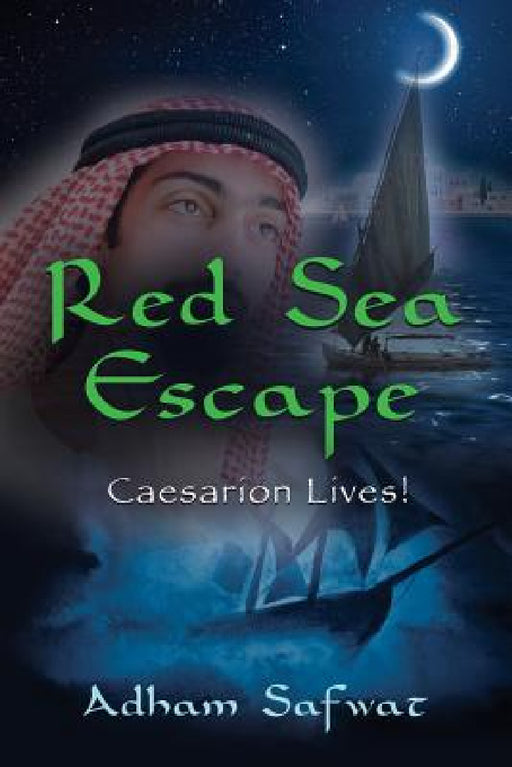 Red Sea Escape: Caesarion Lives! by Adham Safwat