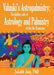 Valmiki's Astropalmistry: The Hidden Code of Astrology and Palmistry within the Ramayana by Sulabh Jain