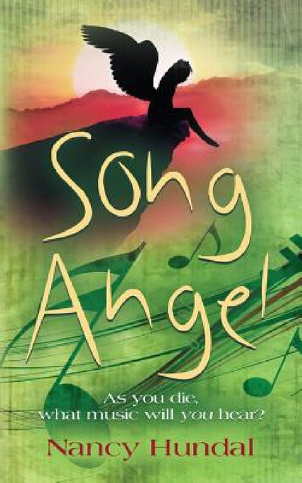 Song Angel by Nancy Hundal
