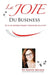 La Joie Du Business - French by Simone Milasas