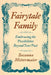 Fairytale Family by Susanna Mittermaier