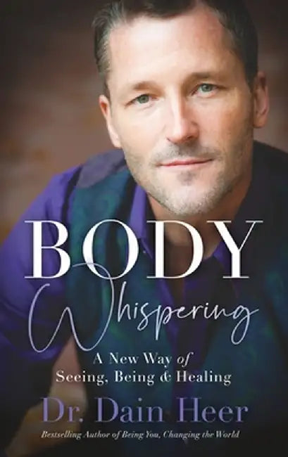 Body Whispering by Dain Heer