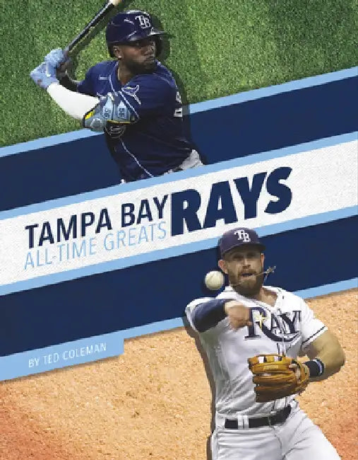 Tampa Bay Rays by Ted Coleman