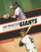 San Francisco Giants by Ted Coleman