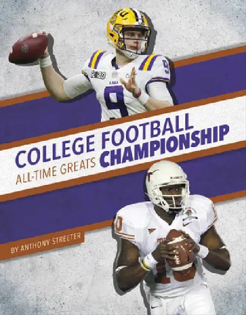 College Football Championship All-Time Greats by Anthony Streeter