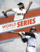 World Series All-Time Greats by Anthony Streeter