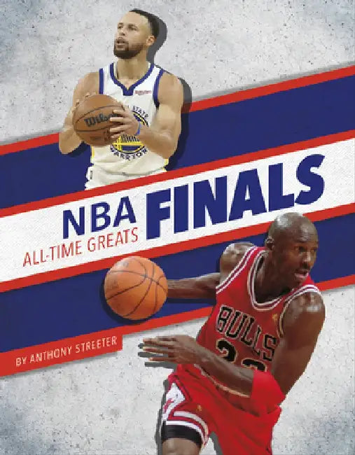 NBA Finals All-Time Greats by Anthony Streeter