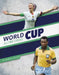 World Cup All-Time Greats by Anthony Streeter
