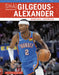 Shai Gilgeous-Alexander: Basketball Superstar by Luke Hanlon