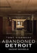 Abandoned Detroit: Vacant Schools by Tony Vienneau