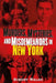 Murders, Mysteries and Misdemeanors in New York by Robert Walsh